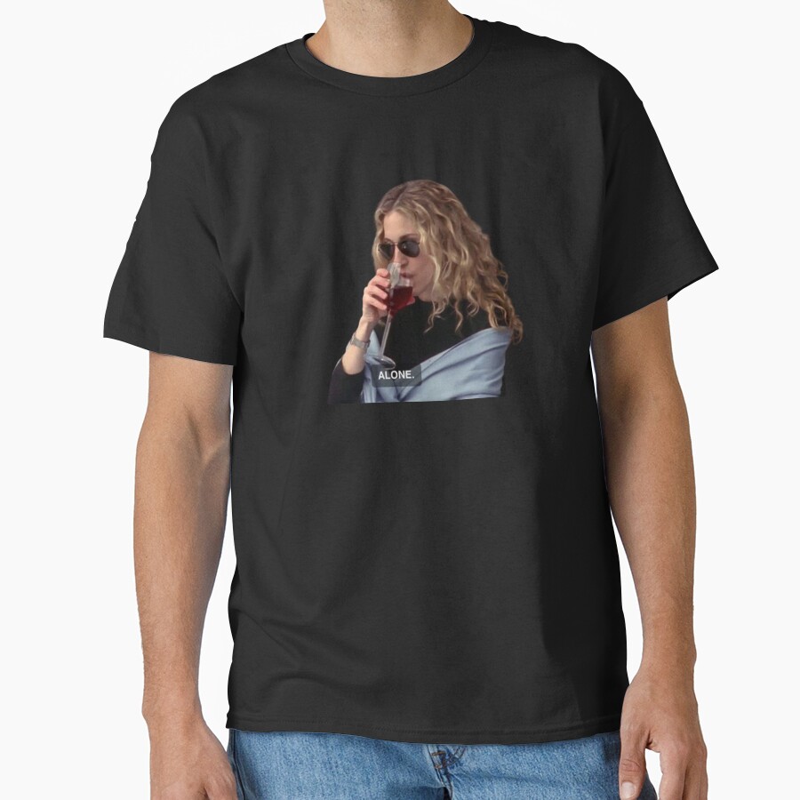 Alone Carrie Bradshaw Wine T-shirt - Image 3