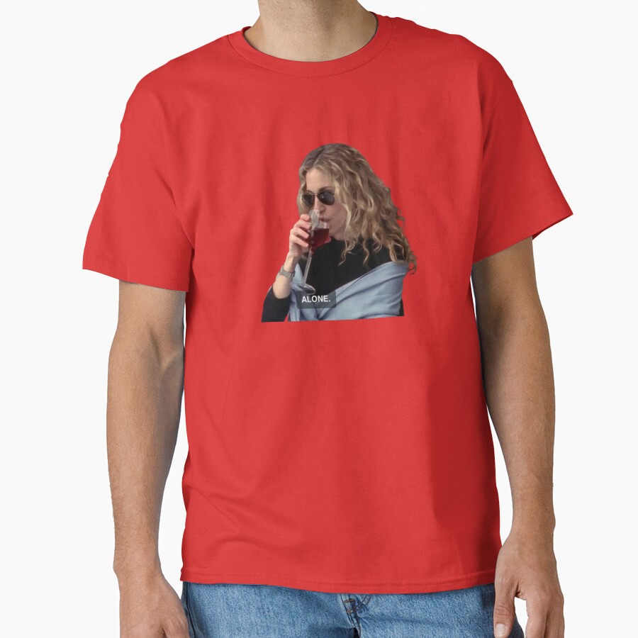 Alone Carrie Bradshaw Wine T-shirt - Image 5
