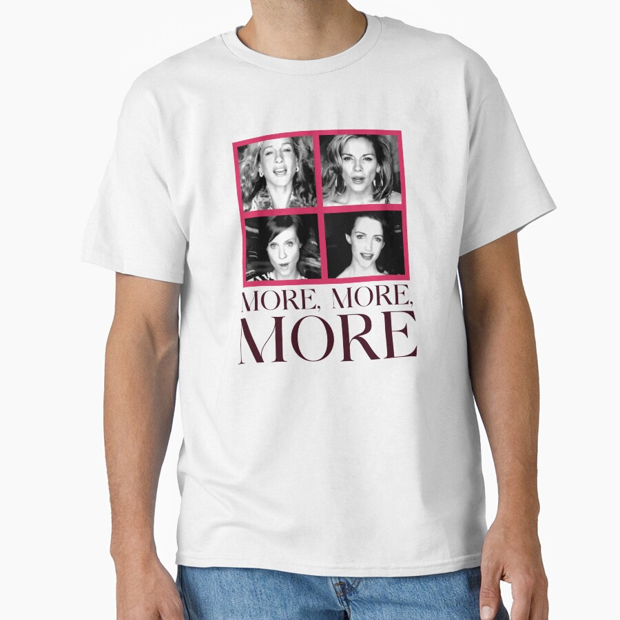 Satc More More More T-shirt - Image 2