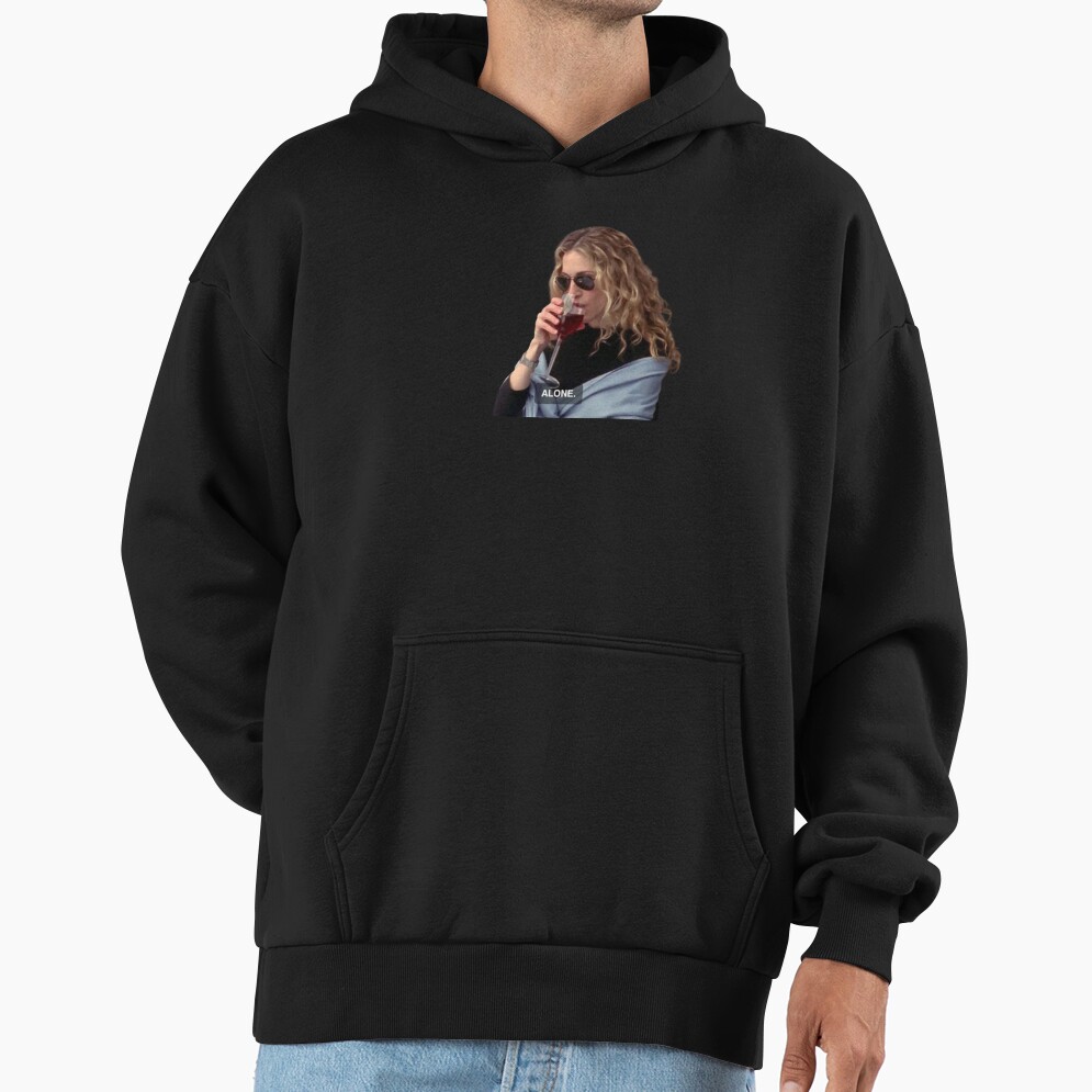 Alone Carrie Bradshaw Wine Hoodie - Image 2