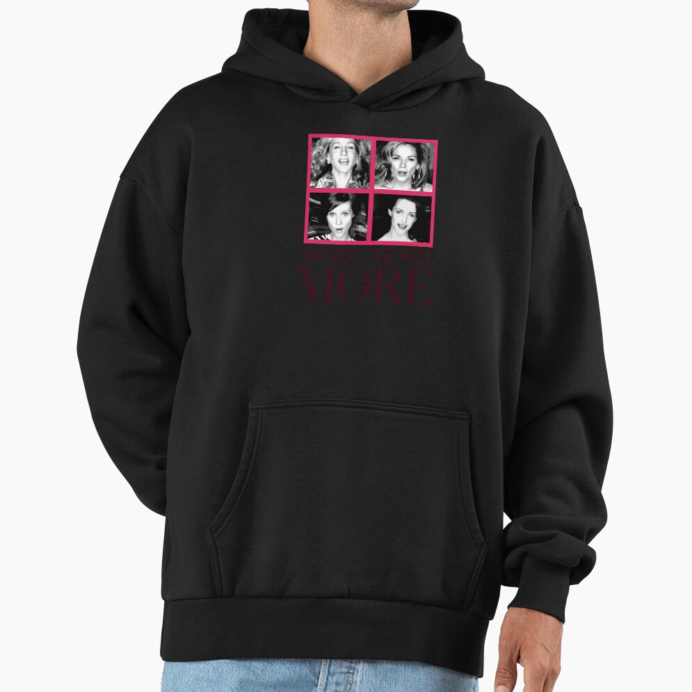 Satc More More More Hoodie - Image 2