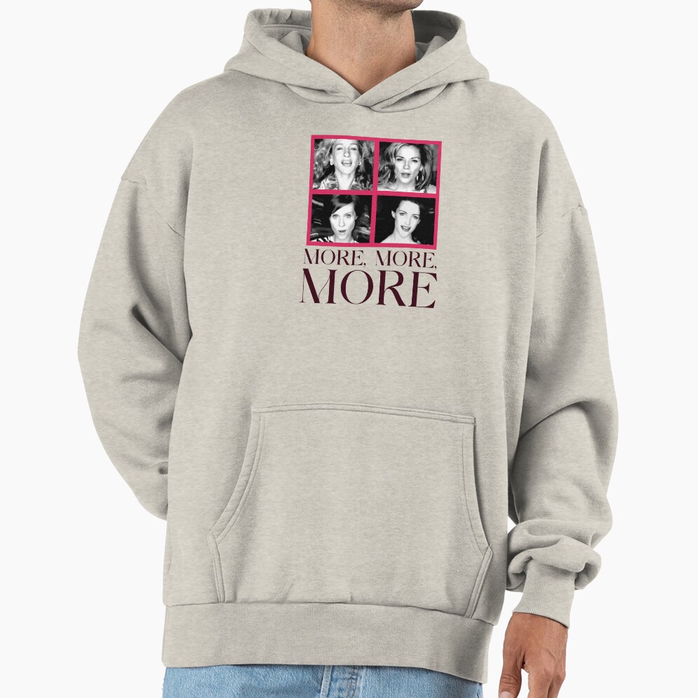 Satc More More More Hoodie - Image 3