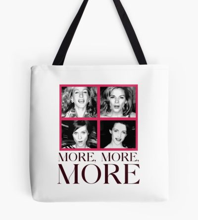 Satc More More More Tote Bag